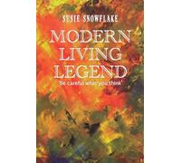 Modern Living Legend: Be careful what you think