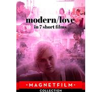 modern/love in 7 short films
