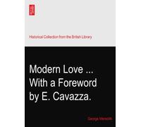 Modern Love ... With a Foreword by E. Cavazza.