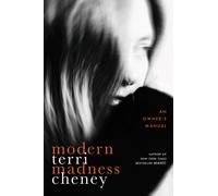 Modern Madness : An Owner's Manual