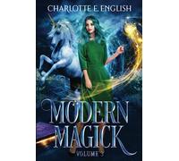 Modern Magick, Volume 3: Books 7-9 (Modern Magick Collected)