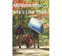 Modern Man: Life's like That