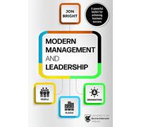 Modern Management And Leadership: People, Places And Organisations