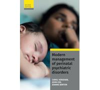 Modern Management of Perinatal Psychiatric Disorders