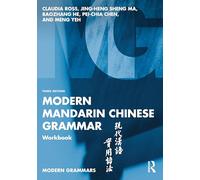 Modern Mandarin Chinese Grammar Workbook (Modern Grammar Workbooks)