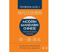 Modern Mandarin Chinese - The Routledge Course Textbook Level 1 - 2nd edition