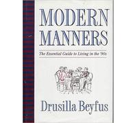 Modern Manners: The Essential Guide to Living in the 90s
