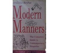 Modern Manners: The Essential Guide to Living in the 90s