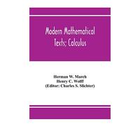 Modern Mathematical Texts; Calculus