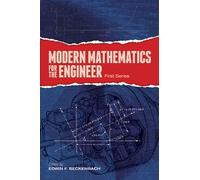 Modern Mathematics for the Engineer: First Series (Dover Books on Engineering)
