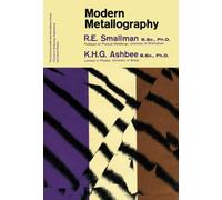 Modern Metallography: The Commonwealth and International Library: Metallurgy Division