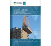 Modern Methods of Construction : Foundations, Processes and Applications