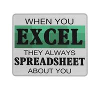 Modern Mouse Pad, Accountant When You Excel They Always Spreadsheet Mouse Mat Premium Keyboard Pad 25X30cm for Gamer PC Laptop