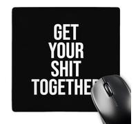 Modern Mousepads Stamp City Typography Get Your Shit Together Bold White Lettering 25X30Cm, Mouse Pad Non-Slip Desk Pad For Work Studying Laptop