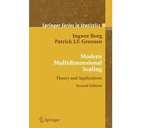 Modern Multidimensional Scaling: Theory and Applications (Springer Series in Statistics)