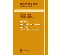 Modern Multidimensional Scaling: Theory and Applications (Springer Series in Statistics)