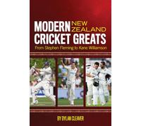 Modern New Zealand Cricket Greats: From Stephen Fleming to Kane Williamson