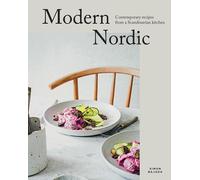Modern Nordic: Contemporary Recipes from a Scan. Bajada, Bajada,