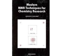 Modern Nuclear Magnetic Resonance Techniques for Chemistry Research (Tetrahedron Organic Chemistry)