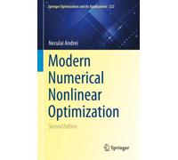 Modern Numerical Nonlinear Optimization
