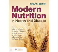 Modern Nutrition in Health and Disease - 9781284264432