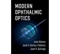 Modern Ophthalmic Optics