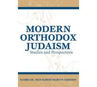 Modern Orthodox Judaism: Studies and Perspectives