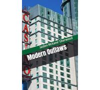 Modern Outlaws (Short Stories)