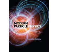 Modern Particle Physics