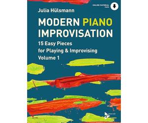 Modern Piano Improvisation: 15 Easy Pieces for Playing and Improvising (Advance Music, 1)