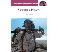 Modern Piracy: A Reference Handbook (Contemporary World Issues)