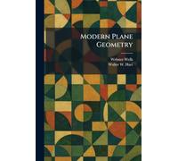 Modern Plane Geometry
