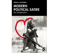 Modern Political Satire : An Introduction