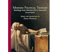 Modern Political Thought : Readings from Machiavelli to Nietzsche