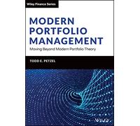 Modern Portfolio Management – Moving Beyond Modern Portfolio Theory – Wiley-VCH
