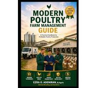 Modern Poultry Farm Management Guide 2026: A Practical Handbook for Profitable Poultry Production