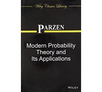 MODERN PROBABILITY THEORY AND ITS APPLICATIONS