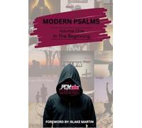 Modern Psalms, Volume One: In the Beginning: 1