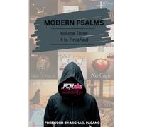 Modern Psalms, Volume Three: It Is Finished