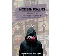 Modern Psalms, Volume Two: Promises Fulfilled: 2