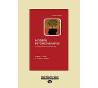 Modern Psychotherapies (2nd Edition): A Comprehensive Christian Appraisal