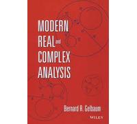 MODERN REAL AND COMPLEX ANALYSIS