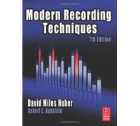 Modern Recording Techniques (Audio Engineering Society Presents)