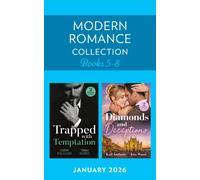 Modern Romance January 2026 Books 5-8 : Maid for the Italian / Greek's Royal Runaway / Vows to the Boss / Fast-Track Dating Deception