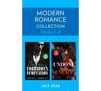 Modern Romance July 2026 Books 5-8 : Italian Ring Charade / Driving the Billionaire Wild / Enemies and Expecting / Rivals' One-Night Rule