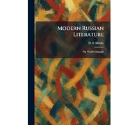 Modern Russian Literature: The World's Manuals