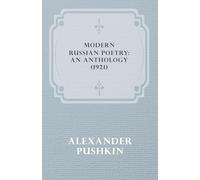 Modern Russian Poetry: An Anthology (1921)