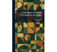 Modern Second Course in Algebra