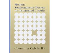 Modern Semiconductor Devices for Integrated Circuits