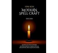 Modern Spell Craft by Esme Rose